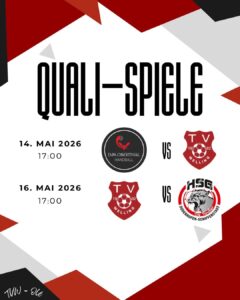 Frauen Quali-Spiele: Donnerstag, 14.05.26 (17 Uhr): Auswärts bei FSG DJK Oberthal/TuS Hirstein // Samstag, 16.05.26 (17 Uhr): Heimspiel gegen HSG Dudenhofen/Schifferstadt