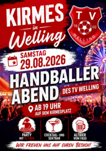 Kirmes in Welling – Handballerabend Samstag, 29.08.26 ab 19 Uhr